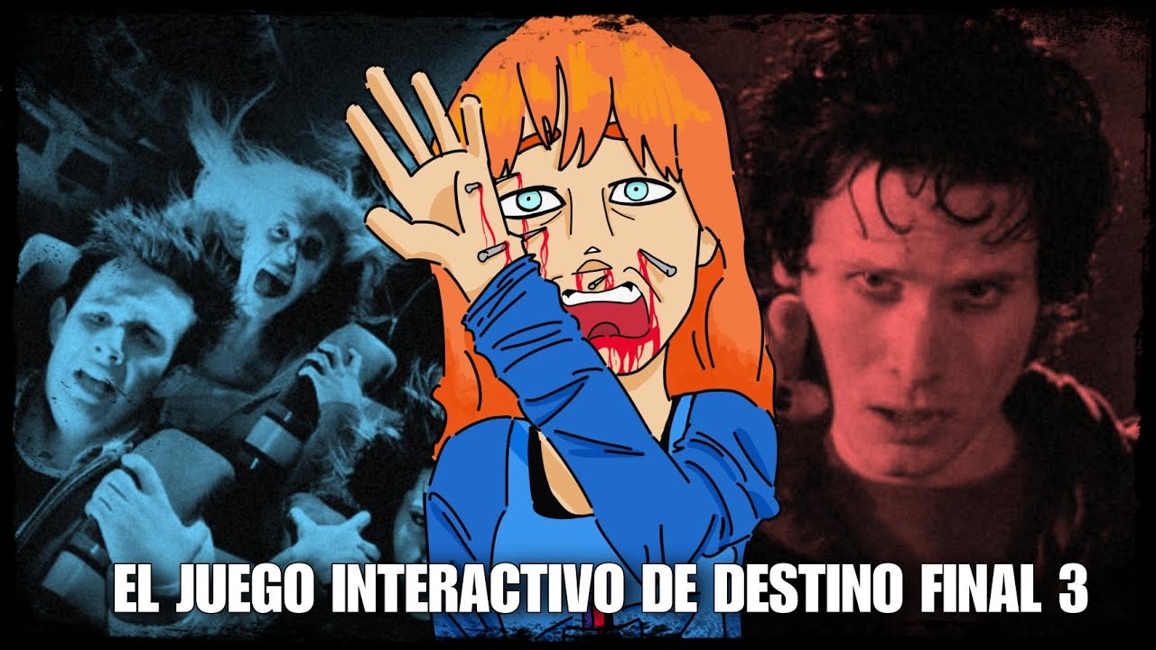 EL JUEGO INTERACTIVO DE DESTINO FINAL 3 || Escenas ELIMINADAS / Escenas ALTERNATIVAS