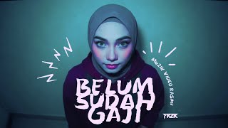FRZR - Belum Sudah Gaji (Muzik Video Rasmi)