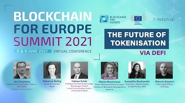 BC4EU Summit 2021 The Future of Tokenisation via DEFI | Blockchain AI | Fetch.ai