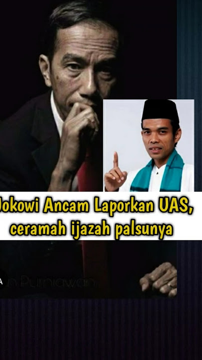 Jokowi Threatens Ustadz Abdul Somad About Fake Diploma Lecture