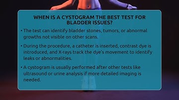 When Is A Cystogram The Best Test For Bladder Issues? - Bladder Health Support