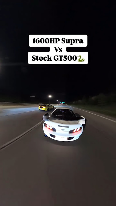 1600HP Supra MK4 vs Stock Mustang GT500