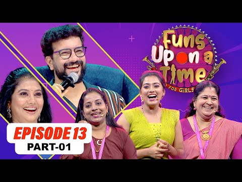 Funs Upon A Time 4.0 | EPI - 13 PART - 01