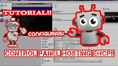 TUTORIAL KONFIGURASI EHCP CONTROL PANEL HOSTING