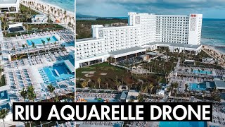 RIU PALACE AQUARELLE Drone Flyover *Opening Weekend*