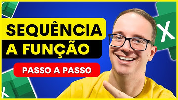 Como Usar a Função SEQUÊNCIA no Excel (Tutorial Completo + 2 Exemplos Práticos!)