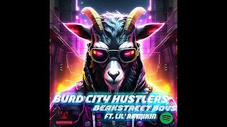 Download Lagu Burd City Hustlers [ft. DJ Rampage] MP3