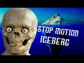 The stop motion film iceberg