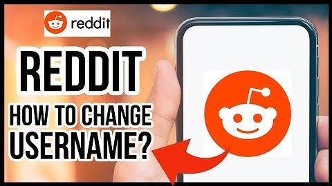 Change Reddit Username: How to Change Username on Reddit 2023?