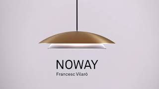 NEW COLLECTION 2021 - DECORATIVE - NOWAY - LEDS C4