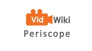 What is the Periscope App? - VidWiki screenshot 5