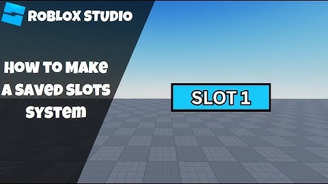 How to make a Saved Slots System in Roblox! (Roblox Studio Scripting Tutorial 2025)