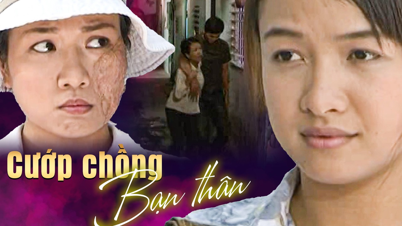 Phim Việt Nam 2026 | CƯỚP CHỒNG BẠN THÂN | Phim Việt Nam Trọn Bộ Hay Nhất | Phim Việt Nam Mới Nhất