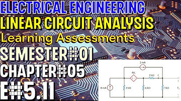 Linear Circuit Analysis | Chapter#05 | E#5.11 | Basic Engineering Circuit Analysis