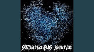 SHATTERED LIKE GLASS