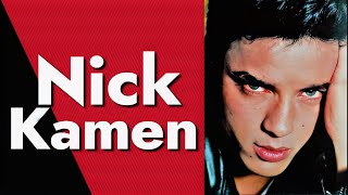 A Tribute to Nick Kamen: His Greatest Hits / RIP 1962 - 2021