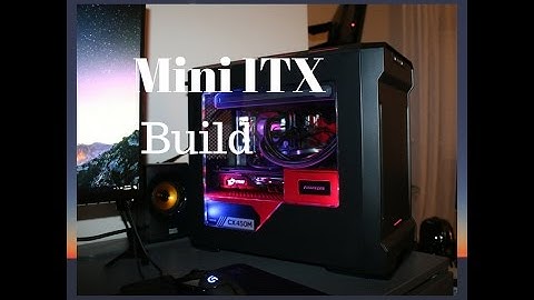 Mini ITX Build Timelapse!