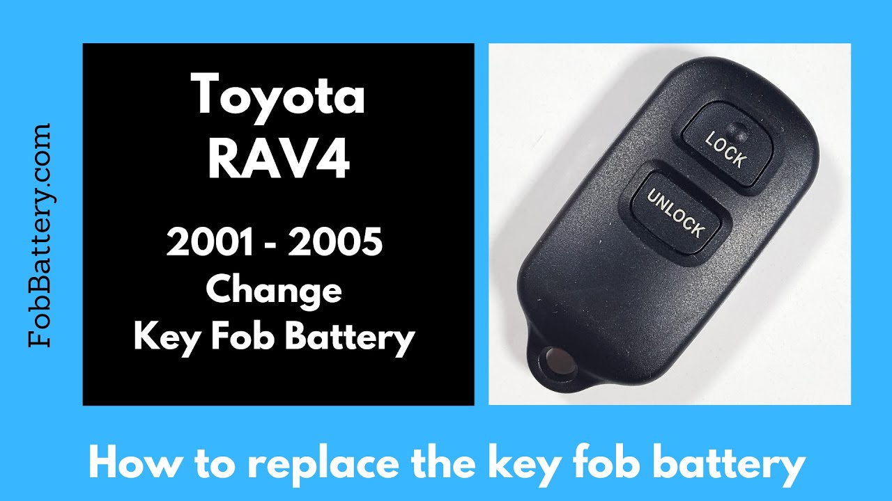 Toyota RAV4 Key Fob Battery Replacement (2001 - 2005) - YouTube