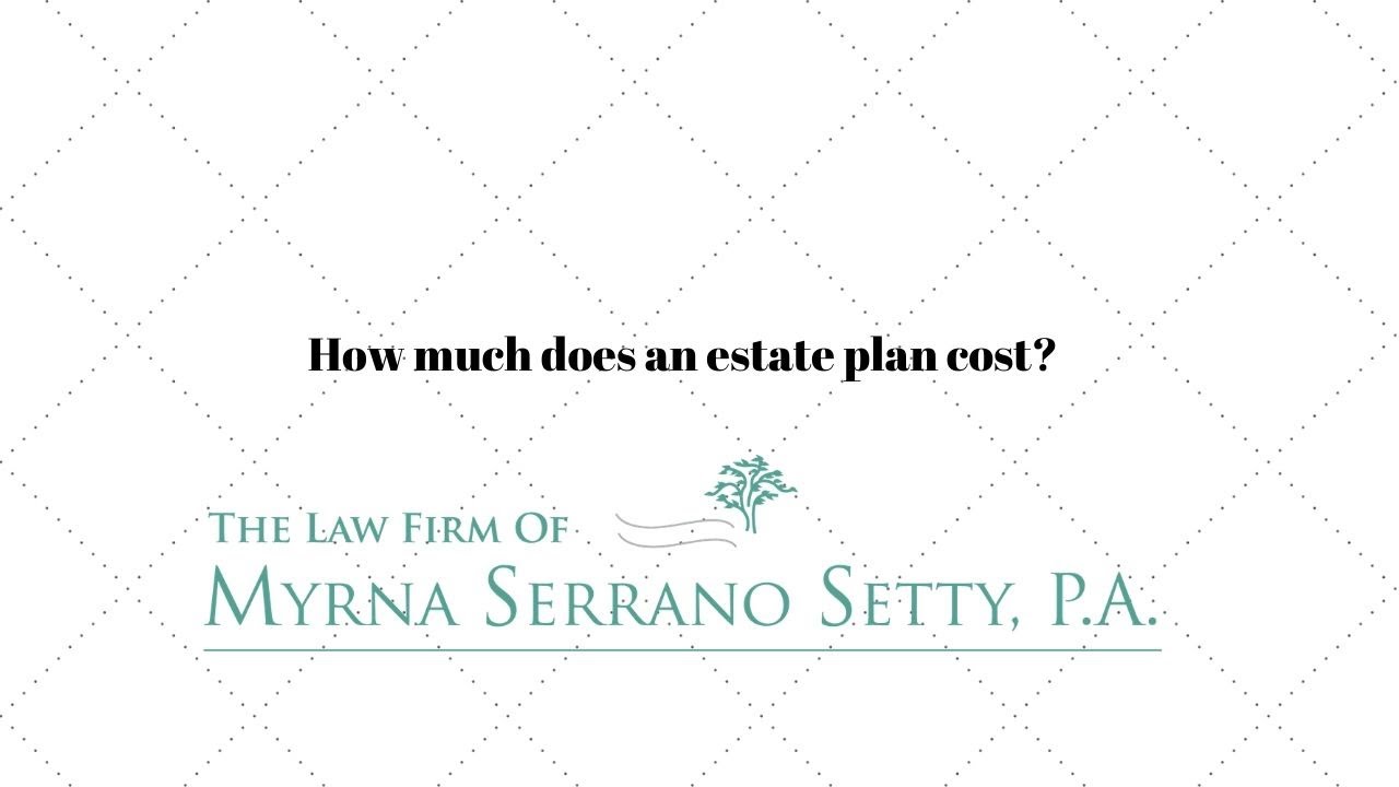 How much does an estate plan cost? YouTube
