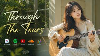 Positive Acoustic - Through The Tears (Lyric Video) 🎶☀️
