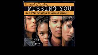 Brandy,Tamia,Gladys Knight & Chaka Khan - Missing You (Mellow Acoustic Mix)