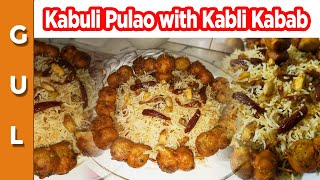 Kabuli Pulao with Kabli Kabab | Kabuli Pulao bnanay ka tareeqa | Kabli Kabab recipes