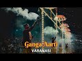 Ganga Aarti Varanasi🔥Dashashwamedh Ghat| Evening Aarti | Banaras Ganga Aarti CinematicVideo#varanshi