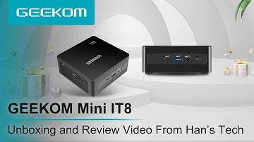 GEEKOM Mini IT8 , The Powerful, High-tech and Good Performance Mini PC