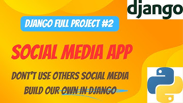 Create Your Own Social Media app in Django #2