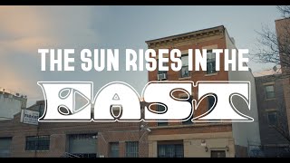 Watch The Sun Rises in the East Trailer