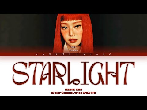 {VOSTFR} JENNIE - 'STARLIGHT' (Color Coded Lyrics Français/English/Han/Rom)