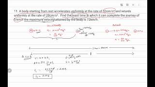 11. A body starting from rest accelerates uniformly at the rate of 10cm/s² and retards uniformly ...