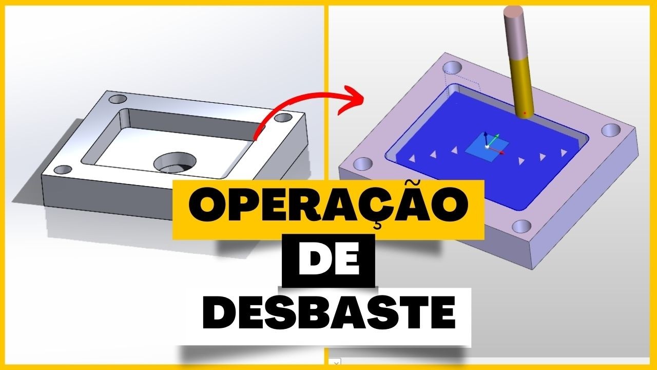 Configurando Operação de DESBASTE - Usinagem Edgecam 2021