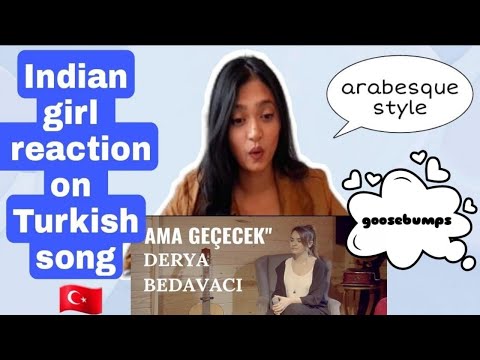 Indian🇮🇳 girl reaction at Turkish song🇹🇷//Arabesk stili ilk kez //#türkiye #arabesque #derya