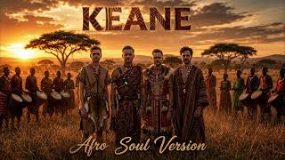 Keane – Somewhere Only We Know (Afro Soul Cover) | Emotional African Version