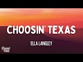 Ella Langley Choosin Texas Lyrics mp3