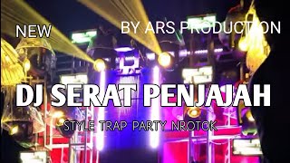 (FLM) DJ SERAT PENJAJAH YANG LAGI VIRAL VIRALNYA BY ARS PRODUCTION