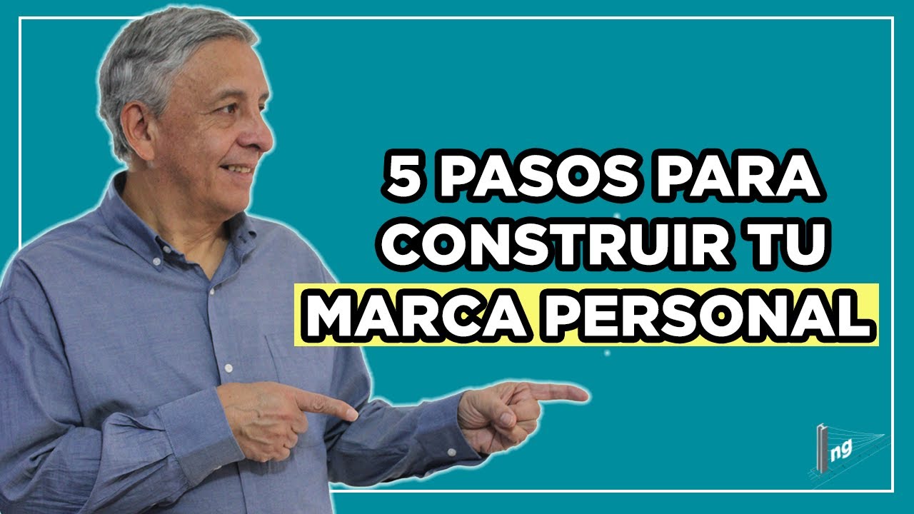 5 Pasos para Construir tu Marca Personal | Instituto de Ingenieros ...
