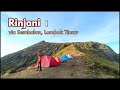 Pendakian gunung rinjani 2021 via sembalun  part 1