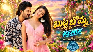 Butta Bomma Remix | Ala Vaikuntapuramulo | Allu Arjun, Pooja Hegde | Club Remix Factory