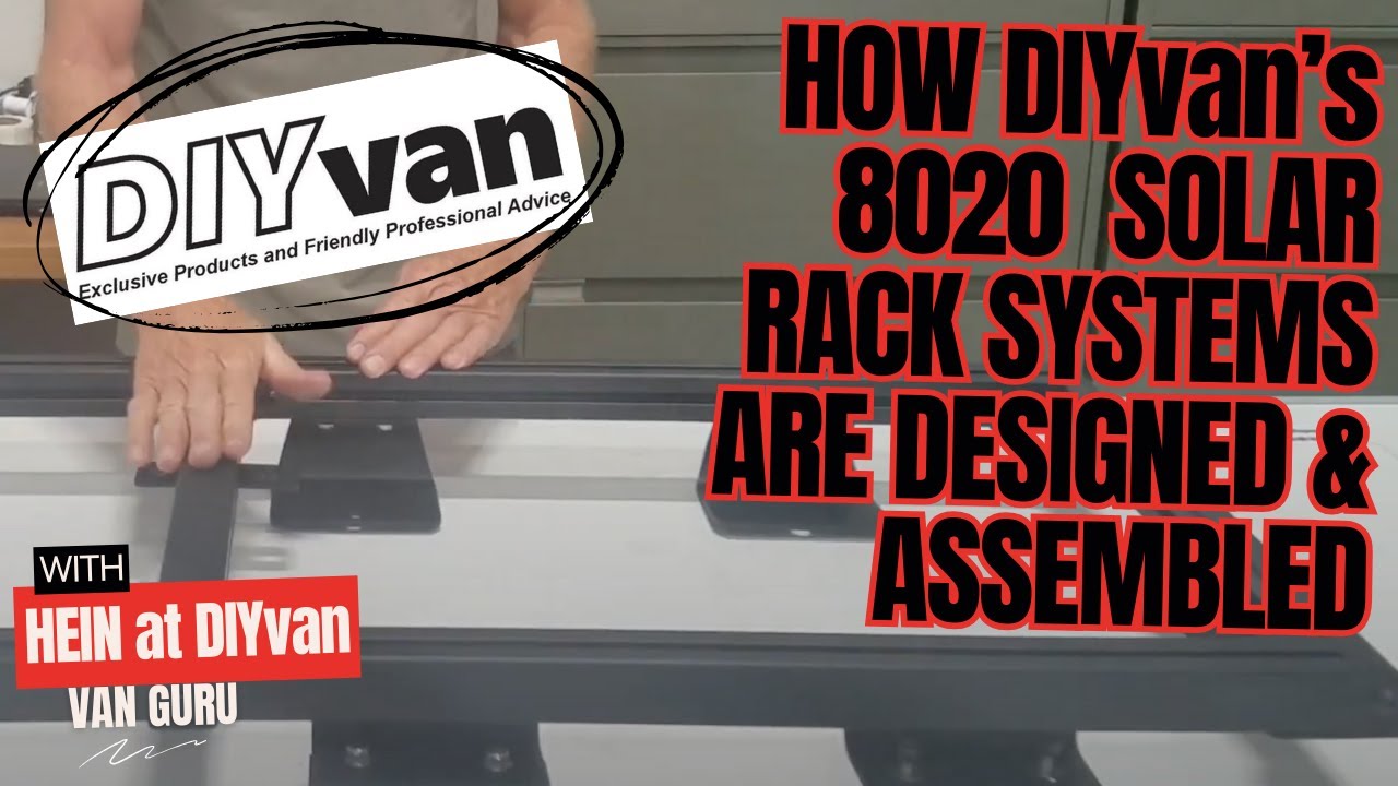 Hein at DIYvan.com shows how our 8020 based Solar Rack Systems for
