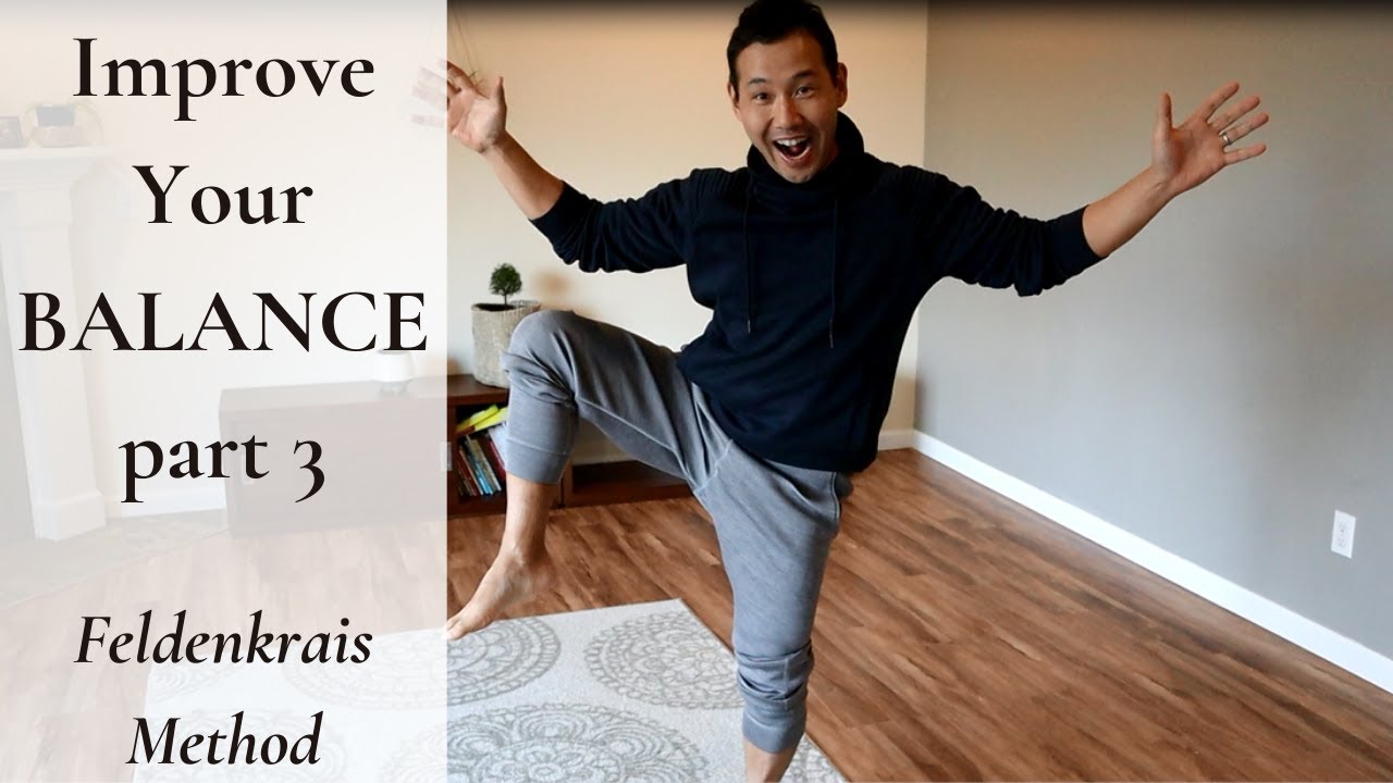 Улучшите баланс быстрее с помощью метода Фельденкрайза 3/4