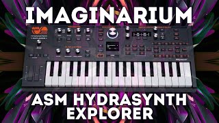 Asm Hydrasynth Explorer - 'Imaginarium' 40 Presets