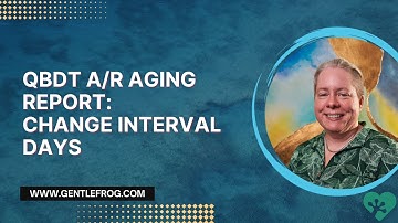 QuickBooks Desktop: How to Display the A/R Aging Report in Different Interval Days