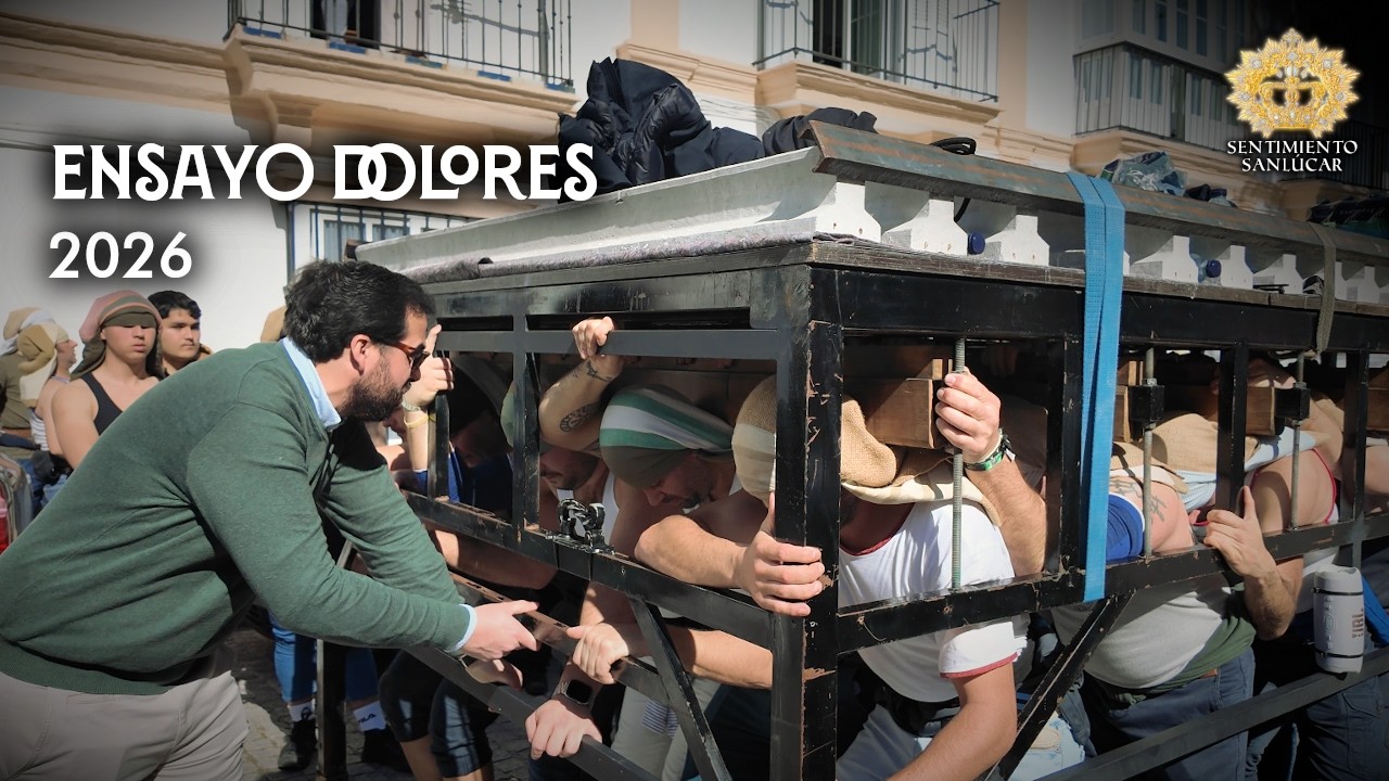 [4K] Ensayo 1° del palio de los Dolores Coronada (Hdad. de los Dolores) - Sanlúcar de Barrameda 2026