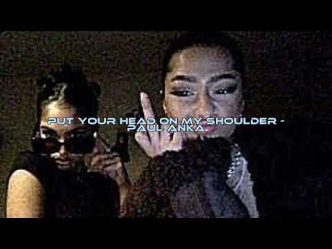 Put Your Head On My Shoulder Paul Anka Sped Up 