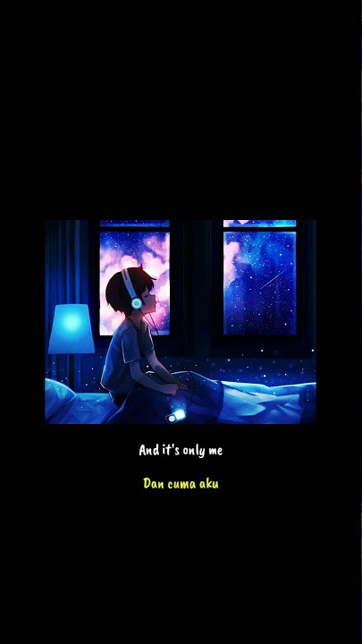 Story wa | It's Only Me - Kaleb J | Lirik dan terjemahan