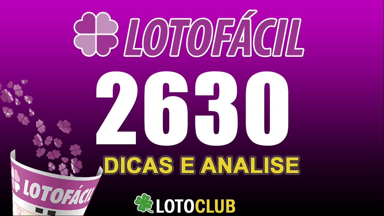 Lotofacil 2630 dicas e analises – Acumulada