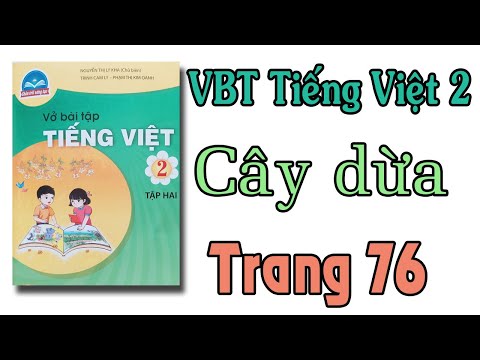 Video Vở bài tập tiếng việt lớp 2 chân trời sáng tạo| bài 3... - youtube