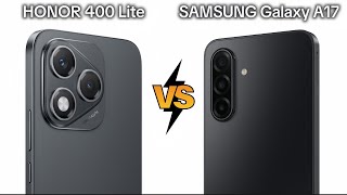 SAMSUNG Galaxy A17 vs HONOR 400 Lite | Full comparison